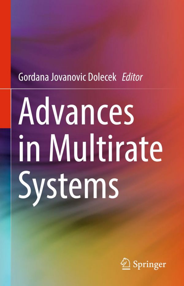 Advances In Multirate Systems Jovanovicdolecek Gordana