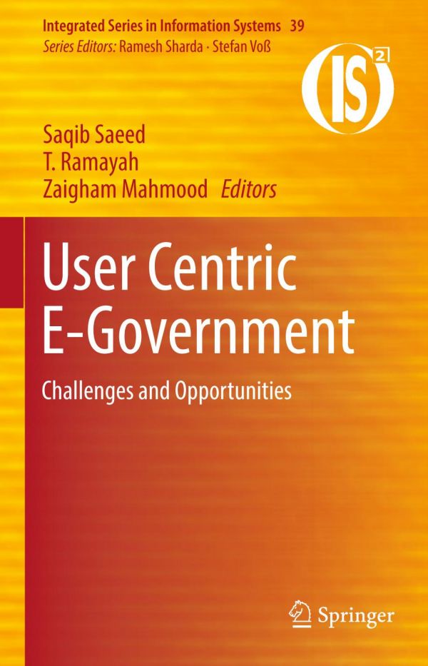 User Centric Egovernment Challenges And Opportunities Mahmood