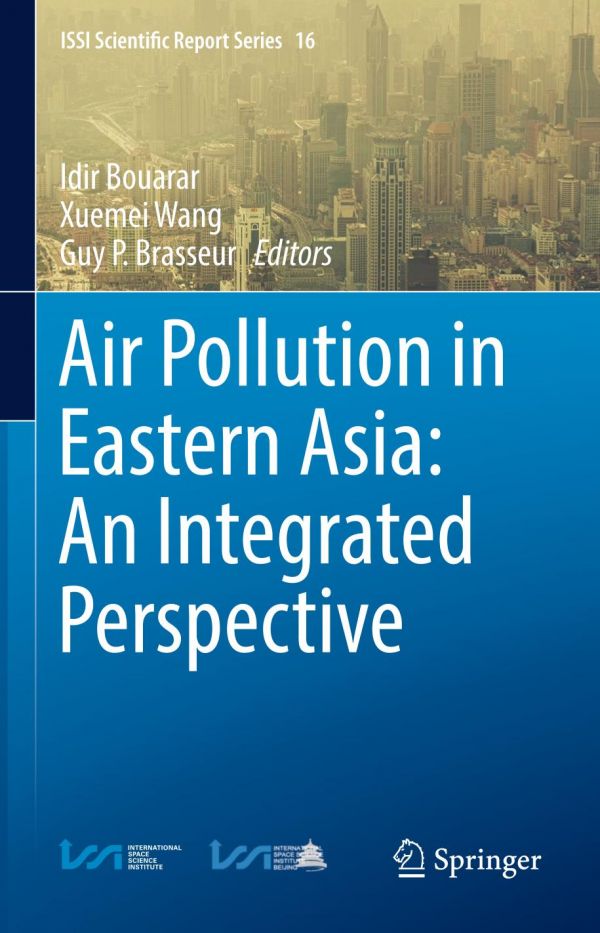Air Pollution In Eastern Asia Bouarar Idir Brasseur Guy P Wang