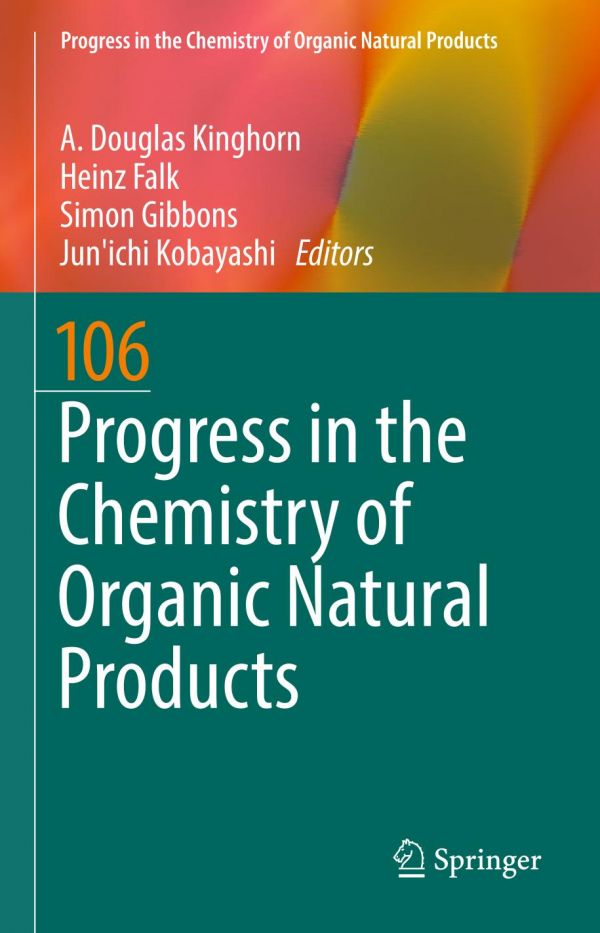 Progress In The Chemistry Of Organic Natural Products Volume 106 Falk