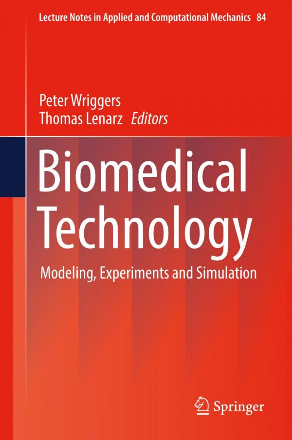 Biomedical Technology Modeling Experiments And Simulation Lenarz