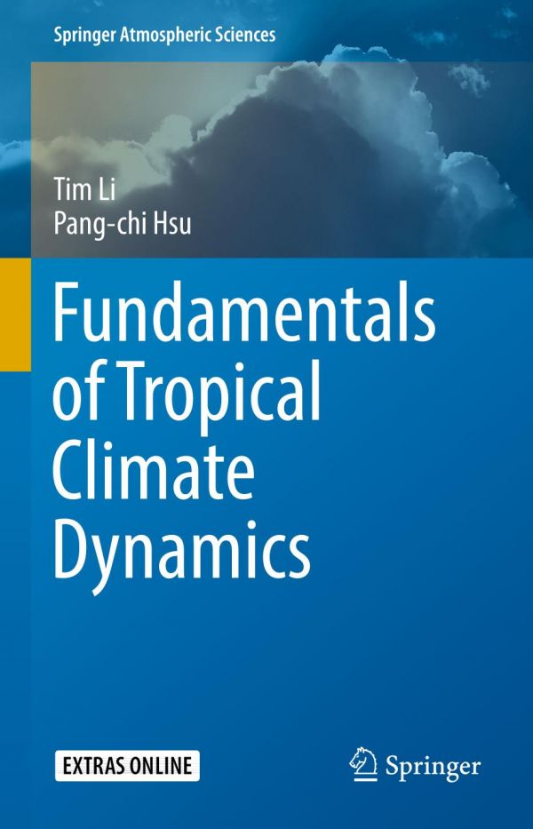 Fundamentals Of Tropical Climate Dynamics Hsu Pangchi Li Tim