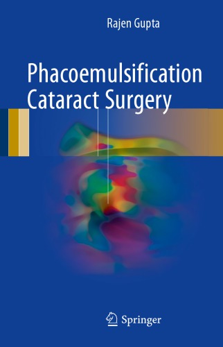 Phacoemulsification Cataract Surgery Gupta Rajen