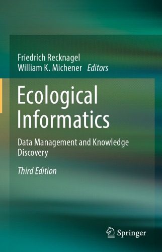 Ecological Informatics Data Management And Knowledge Discovery 3rd Ed Michener