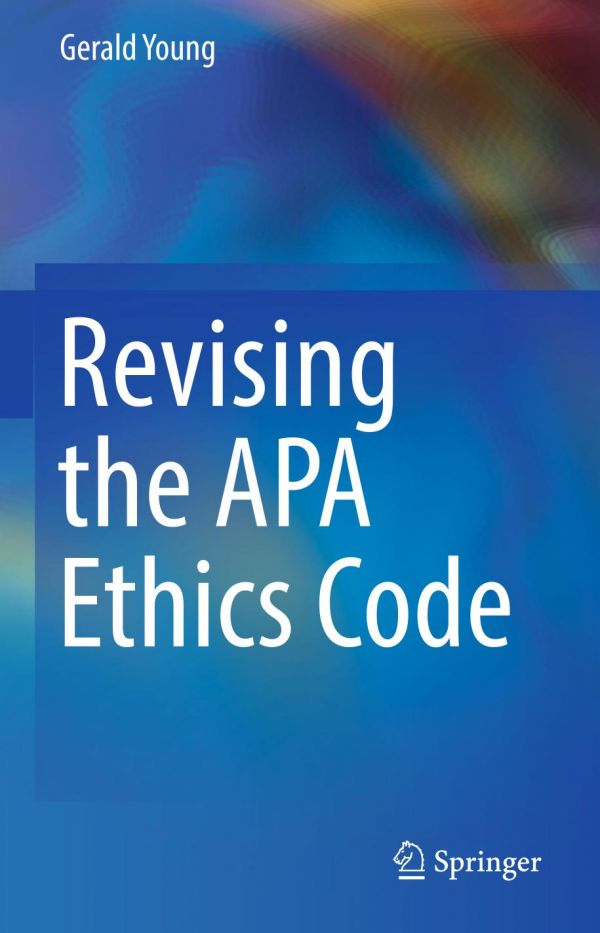 Revising The Apa Ethics Code Young Gerald