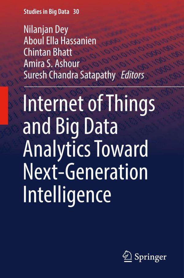 Internet Of Things And Big Data Analytics Toward Nextgeneration Intelligence Ashour