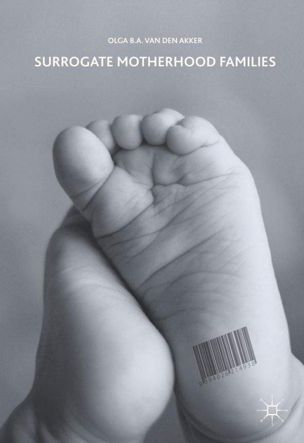 Surrogate Motherhood Families Van Den Akker Olga Ba