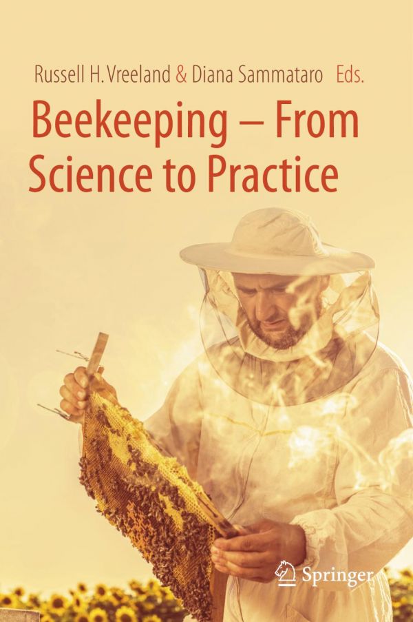 Beekeeping From Science To Practice Russell H Vreeland Diana Sammataro