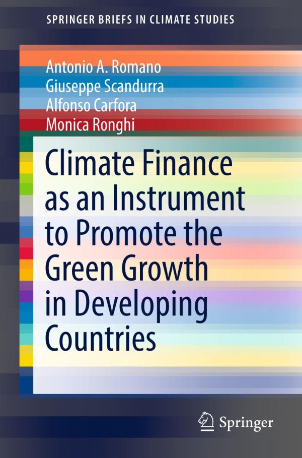 Climate Finance As An Instrument To Promote The Green Growth In Developing Countries Carfora