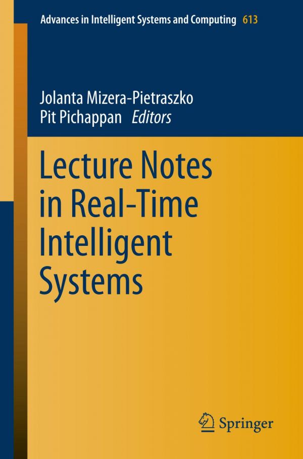 Lecture Notes In Realtime Intelligent Systems Mizerapietraszko