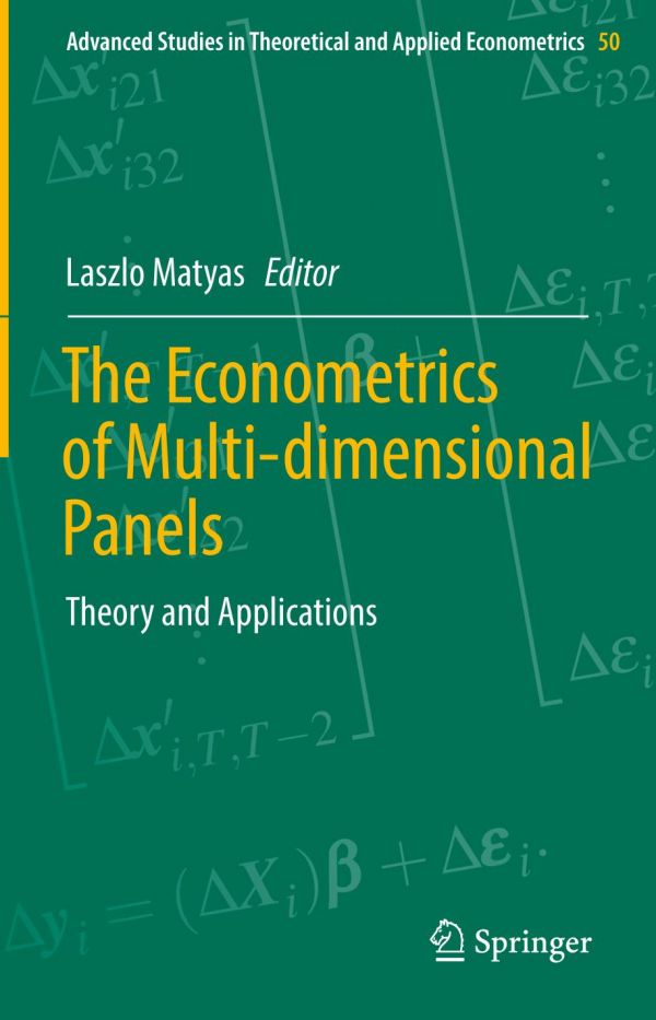 The Econometrics Of Multidimensional Panels Theory And Applications Mtys