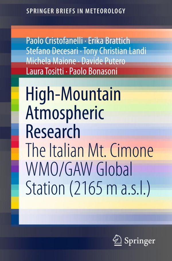 Highmountain Atmospheric Research The Italian Mt Cimone Wmogaw Global Station 2165 M Asl Bonasoni