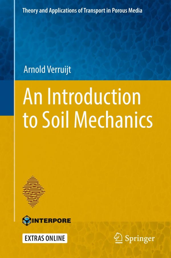 An Introduction To Soil Mechanics Verruijt A