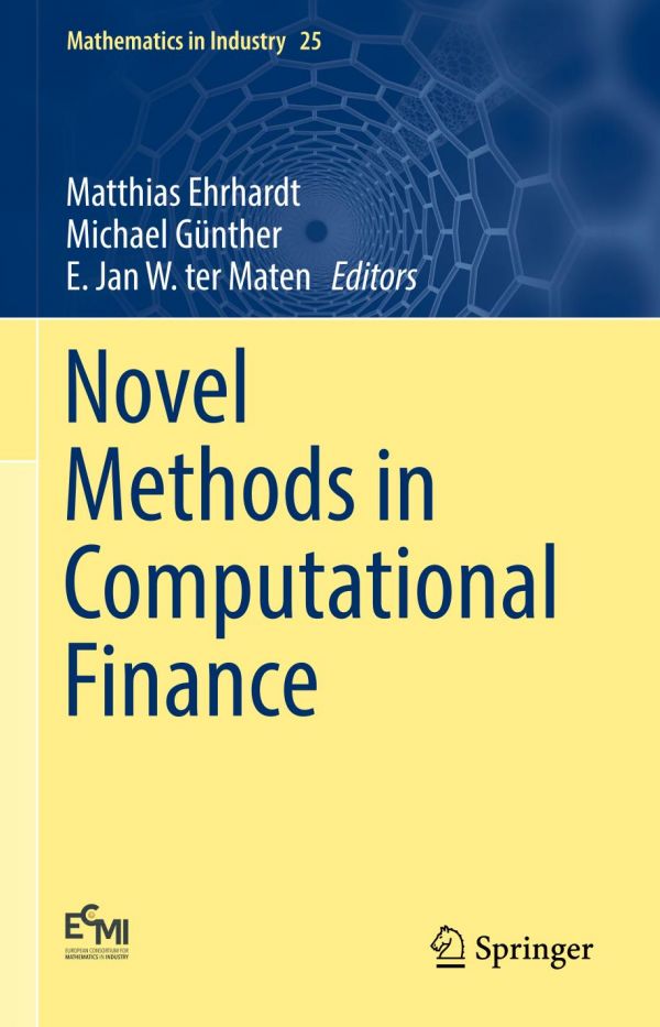 Novel Methods In Computational Finance Ehrhardt Matthias Gnther
