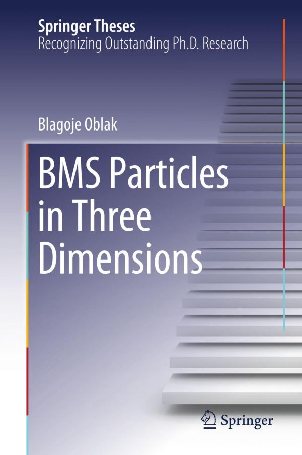 Bms Particles In Three Dimensions Oblak Blagoje