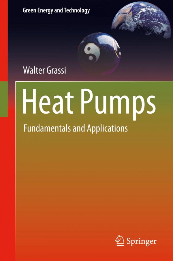 Heat Pumps Fundamentals And Applications Grassi Walter