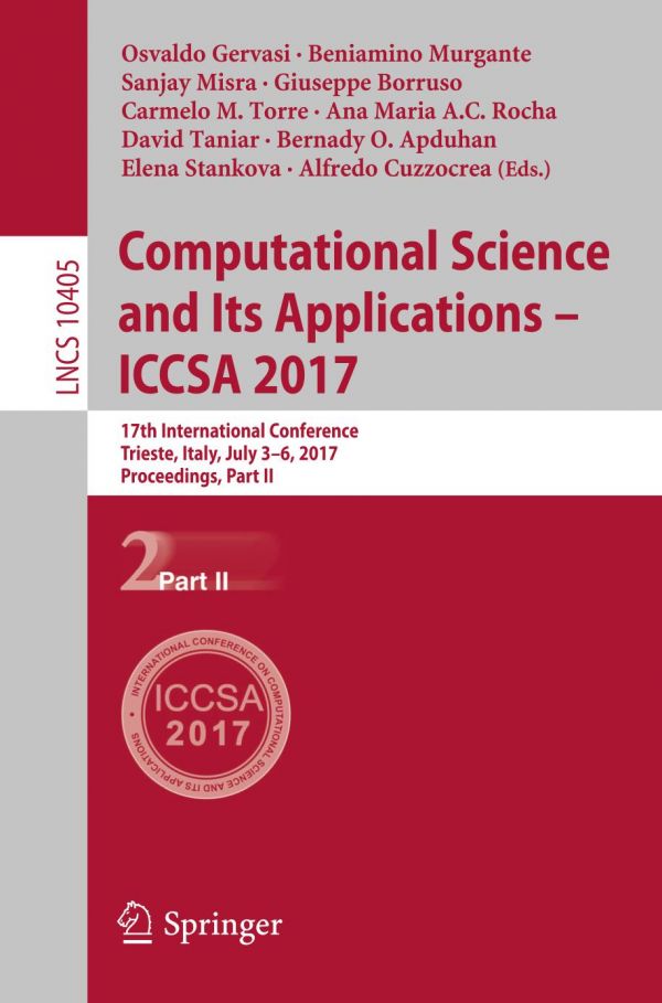 Computational Science And Its Applications Iccsa 2017 17th International Conference Trieste Italy July 36 2017 Proceedings Part Ii Apduhan