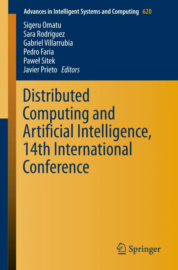 Distributed Computing And Artificial Intelligence 14th International Conference Faria
