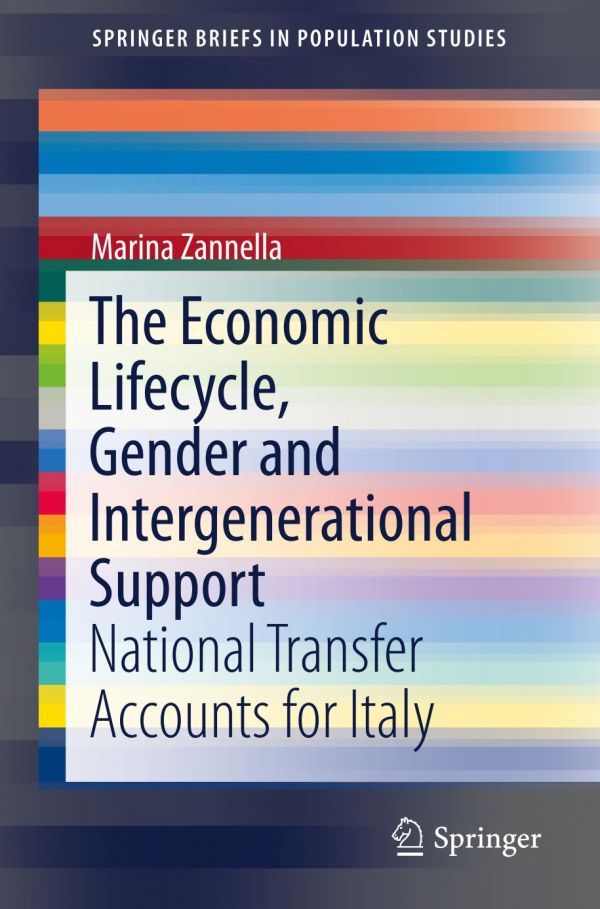 The Economic Lifecycle Gender And Intergenerational Support National Transfer Accounts For Italy Zannella