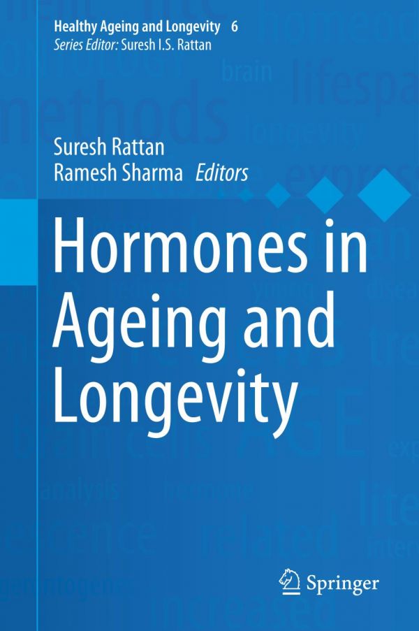 Hormones In Ageing And Longevity Rattan Suresh I S Sharma