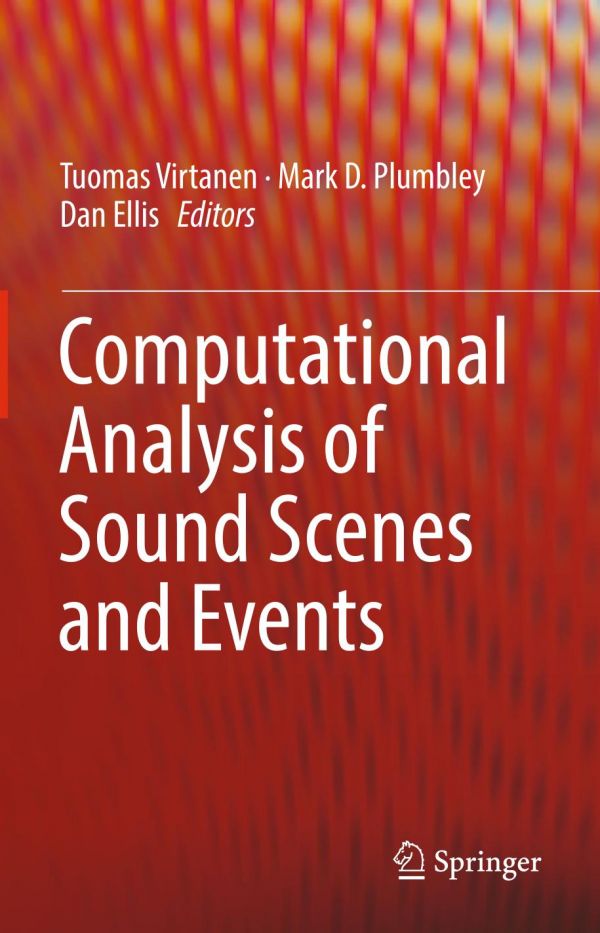 Computational Analysis Of Sound Scenes And Events Ellis Dan Plumbley