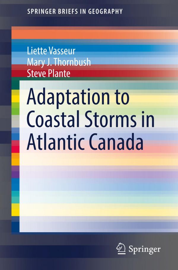 Adaptation To Coastal Storms In Atlantic Canada Liette Vasseur