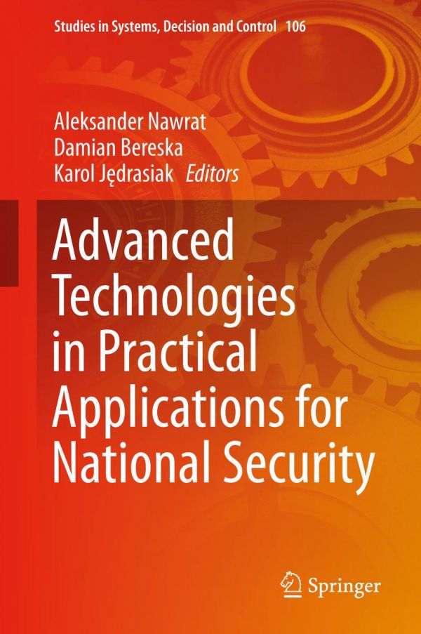 Advanced Technologies In Practical Applications For National Security Bereska Damian