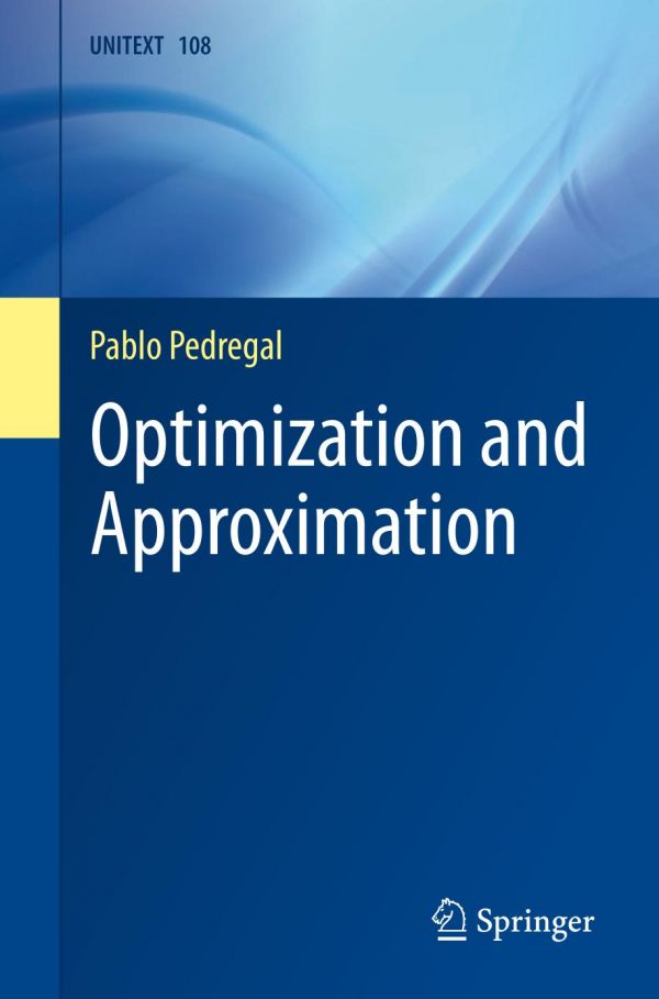 Optimization And Approximation Pedregal Pablo