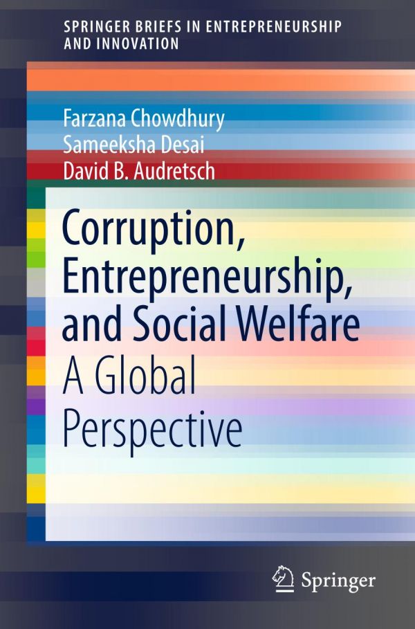 Corruption Entrepreneurship And Social Welfare A Global Perspective Autsch