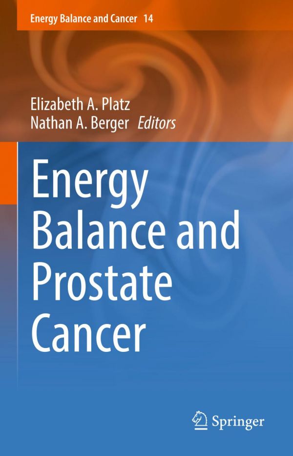 Energy Balance And Prostate Cancer Berger Nathan A Platz Elizabeth A
