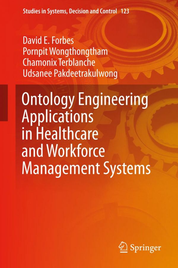 Ontology Engineering Applications In Healthcare And Workforce Management Systems Forbes
