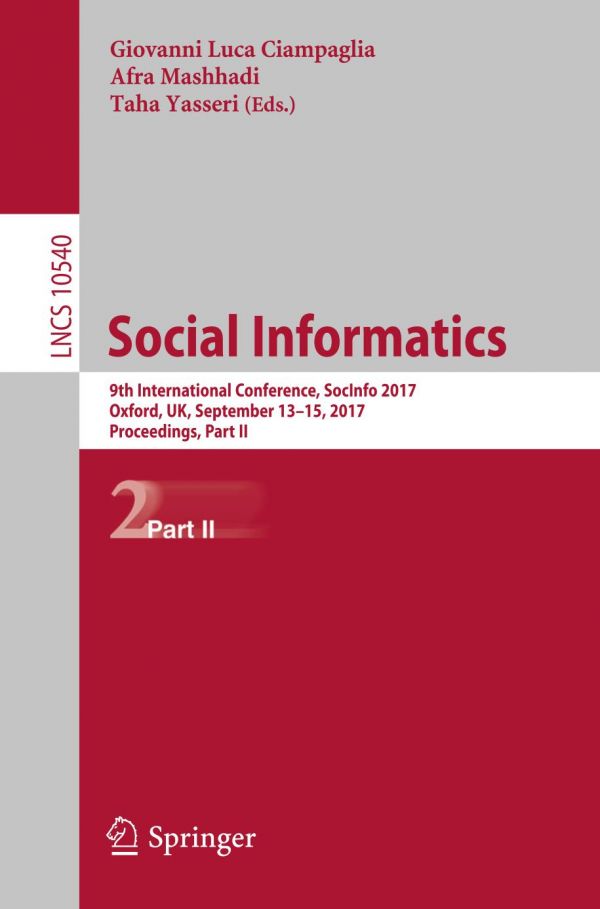Social Informatics 9th International Conference Socinfo 2017 Oxford Uk September 1315 2017 Proceedings Part Ii Ciampaglia