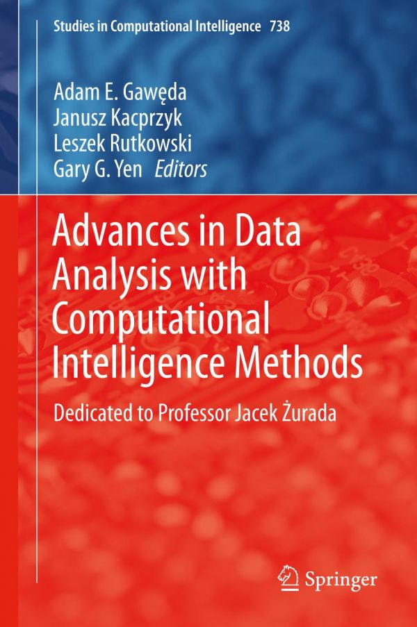 Advances In Data Analysis With Computational Intelligence Methods Adam E Gawda