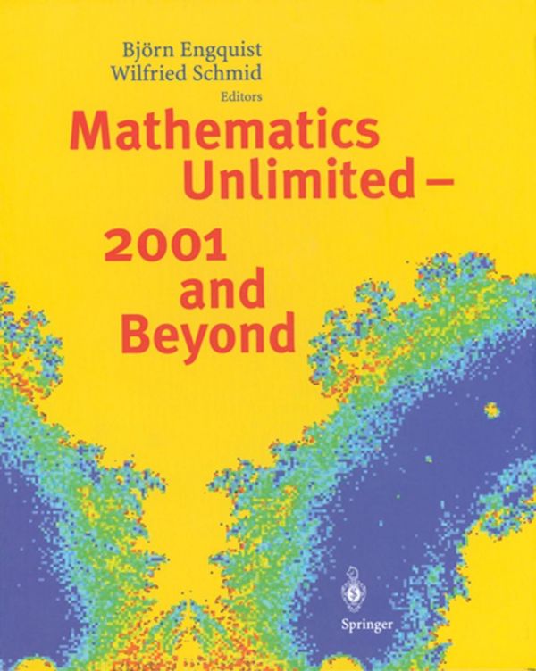 Mathematics Unlimited 2001 And Beyond Part Ii Collectors Edition Engquist