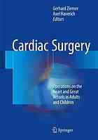 Cardiac Surgery Operations On The Heart And Great Vessels In Adults And Children Gerhard Ziemer