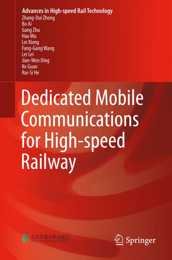 Dedicated Mobile Communications For Highspeed Railway Ai Bo Wu