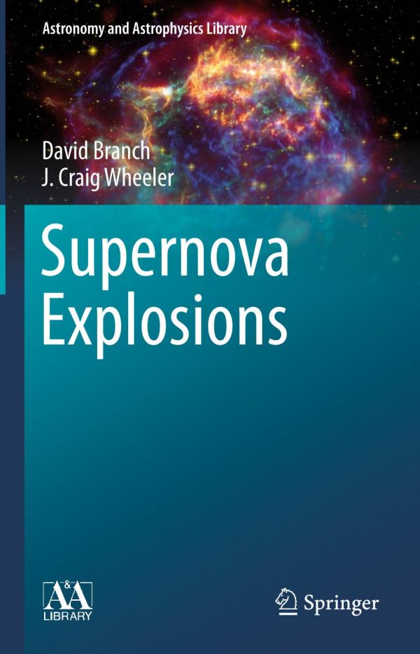 Supernova Explosions Branch David Wheeler J Craig