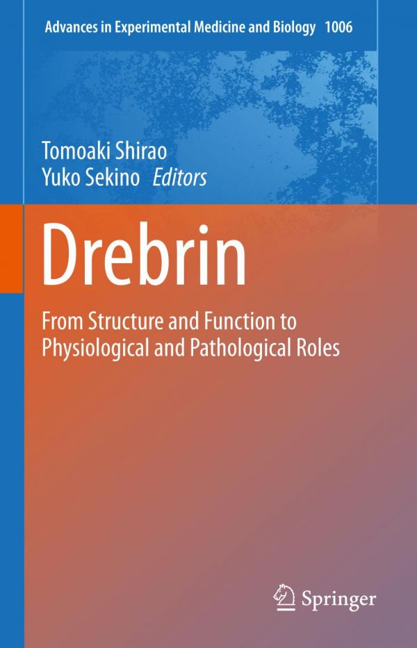 Drebrin From Structure And Function To Physiological And Pathological Roles Sekino