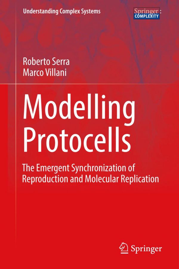 Modelling Protocells The Emergent Synchronization Of Reproduction And Molecular Replication Serra