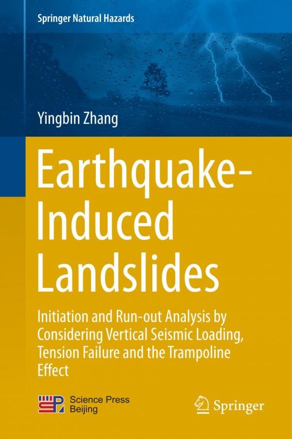 Earthquakeinduced Landslides Initiation And Runout Analysis By Considering Vertical Seismic Loading Tension Failure And The Trampoline Effect Zhang