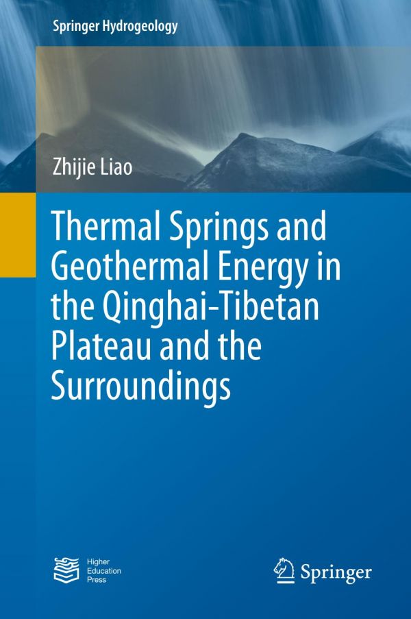 Thermal Springs And Geothermal Energy In The Qinghaitibetan Plateau And The Surroundings Liao