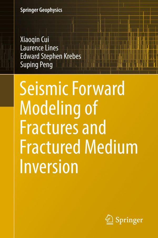 Seismic Forward Modeling Of Fractures And Fractured Medium Inversion Cui