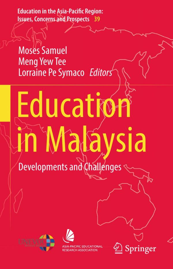 Education In Malaysia Developments And Challenges Samuel Moses Symaco