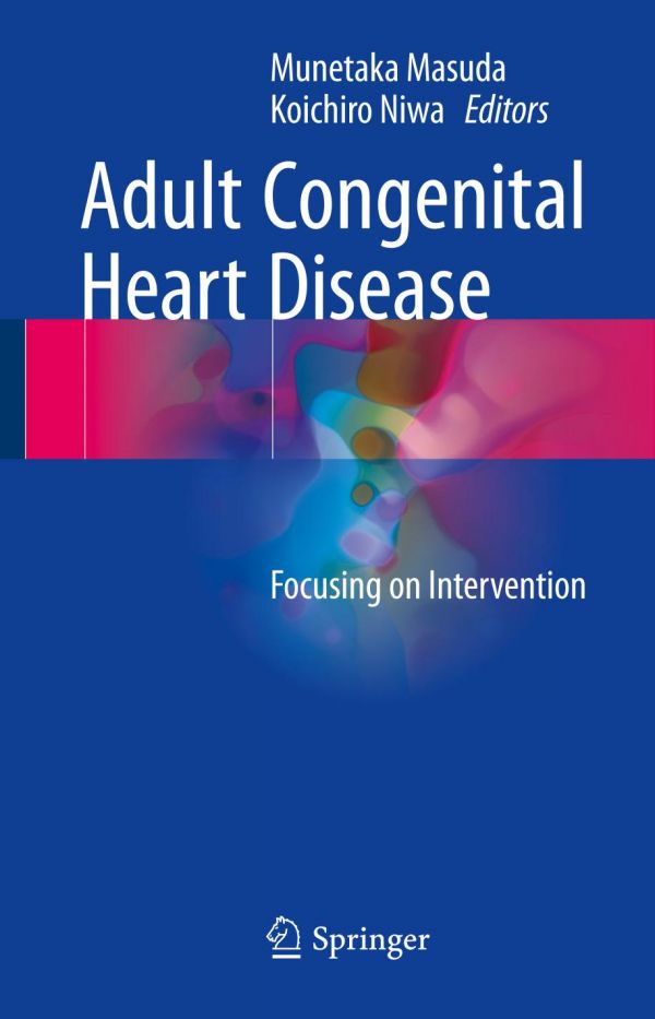 Adult Congenital Heart Disease Focusing On Intervention Masuda