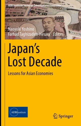 Japans Lost Decade Lessons For Asian Economies Naoyuki Yoshino