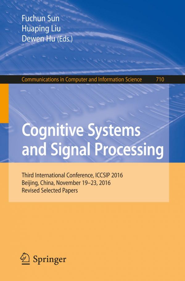 Communications In Computer And Information Science 710 Hu Dewen Liu