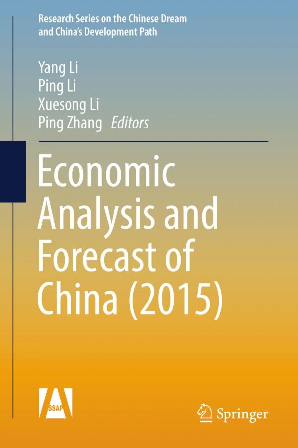 Economic Analysis And Forecast Of China 2015 Li Ping Li Xuesong Li