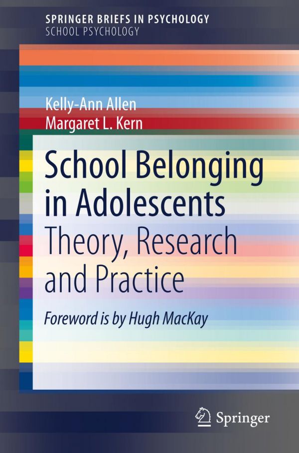 School Belonging In Adolescents Theory Research And Practice Allen
