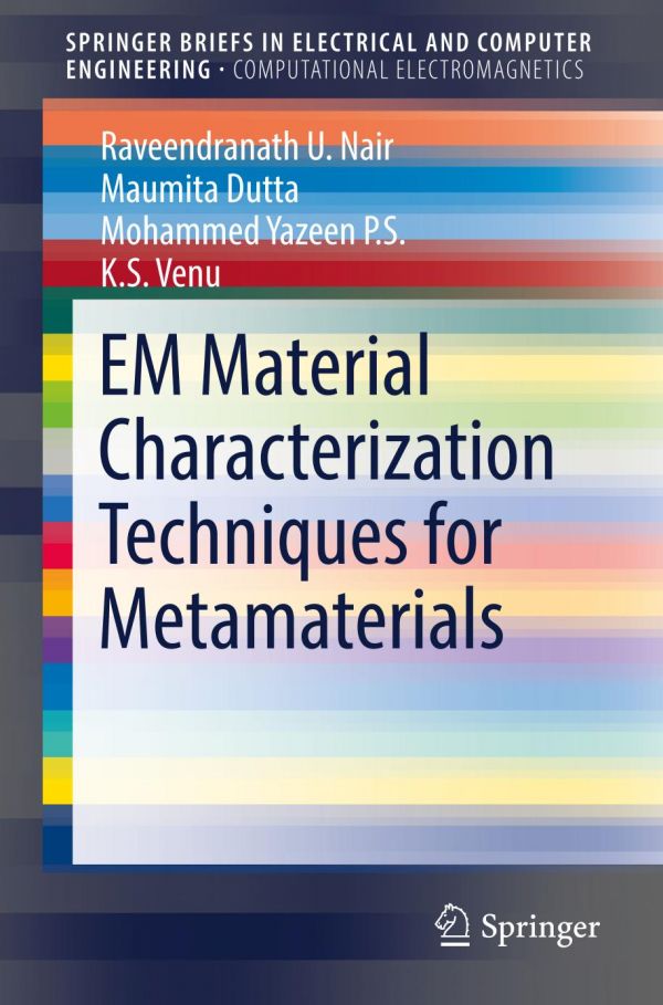 Em Material Characterization Techniques For Metamaterials Dutta