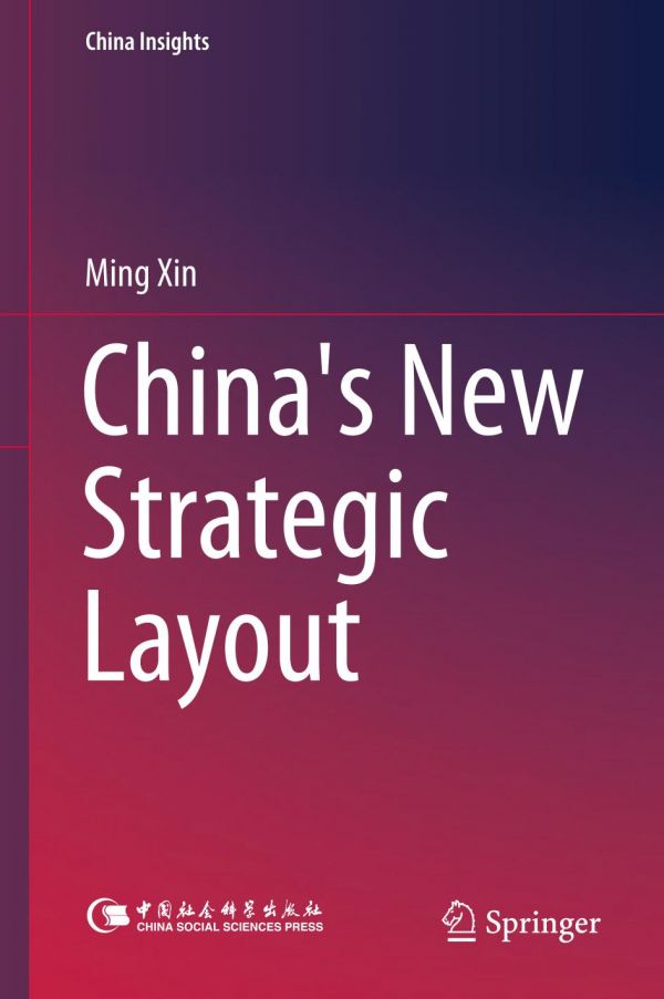 Chinas New Strategic Layout Xin Ming